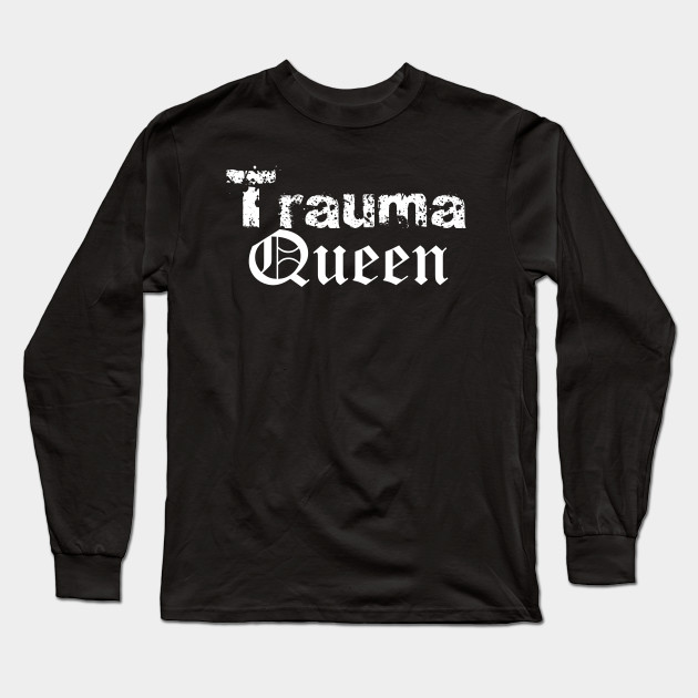 Trauma Queen